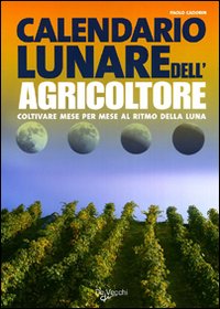 Calendario_Lunare_Dell`agricoltore_-Cadorin_Paolo